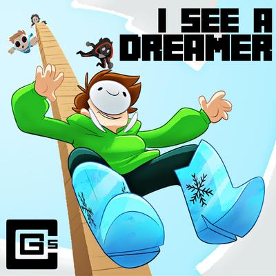 I See A Dreamer By CG5's cover