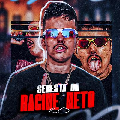 Seresta do Racine Neto 2.0's cover