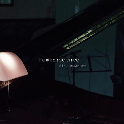 Reminiscence By Dirk Maassen's cover