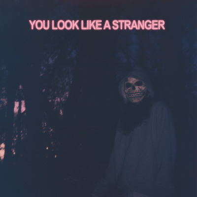 You Look Like a Stranger's cover