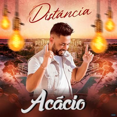 Distância By Acácio's cover