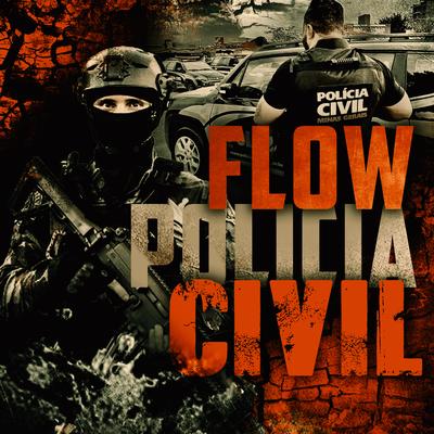 Flow Policia Civil's cover