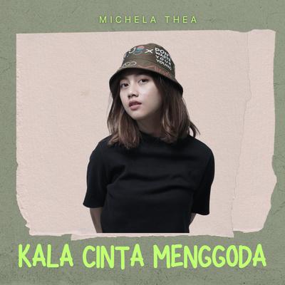 Kala Cinta Menggoda's cover