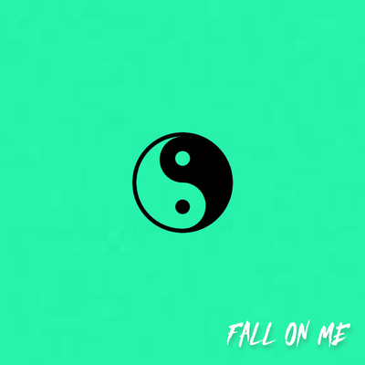 Fall On Me's cover