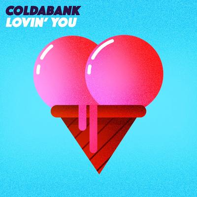 Lovin' You By Coldabank's cover