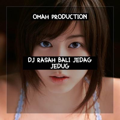 DJ RASAH BALI JEDAG JEDUG's cover