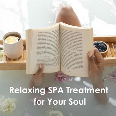 Relaxing Spa Treatment for Your Soul's cover