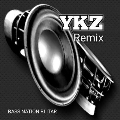 Ykz Remix By Bass Nation Blitar's cover