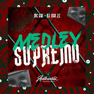 Medley Supremo By Dj Ugo ZL, Mc Gw's cover