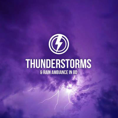 Thunderstorms & Rain Ambiance in 8D's cover