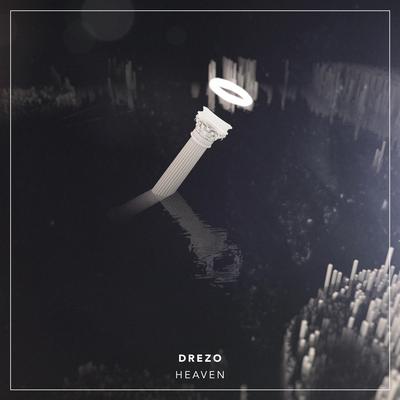 Heaven By Drezo's cover