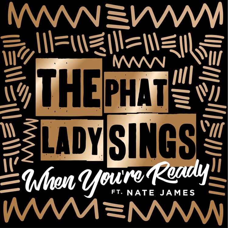 The Phat Lady Sings's avatar image