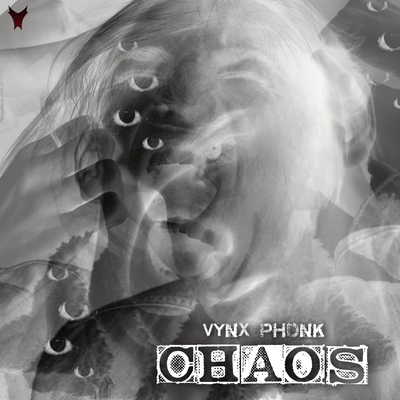 Chaos By VYNX PHONK's cover