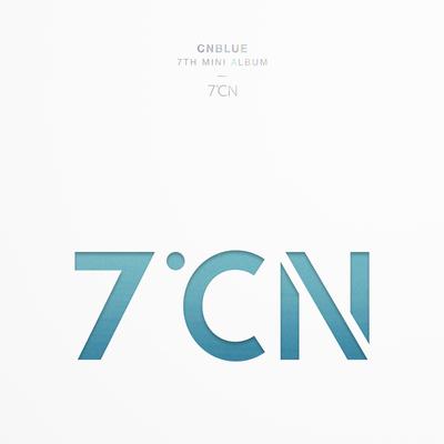 CNBLUE 7TH MINI ALBUM 7ºCN's cover