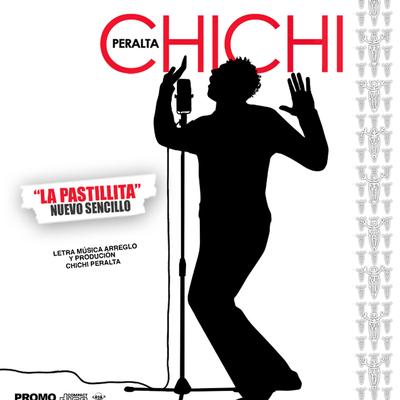 Chichi Peralta- La Pastillita's cover