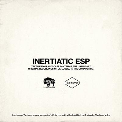 Inertiatic ESP  (Unfinished Original Recordings Of De-Loused In The Comatorium)'s cover