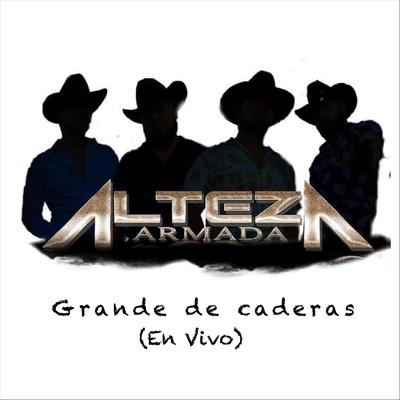 Grande de Caderas (En Vivo)'s cover