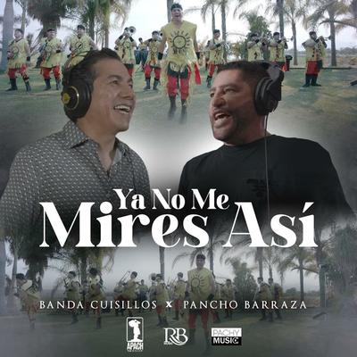 Ya No Me Mires Así's cover