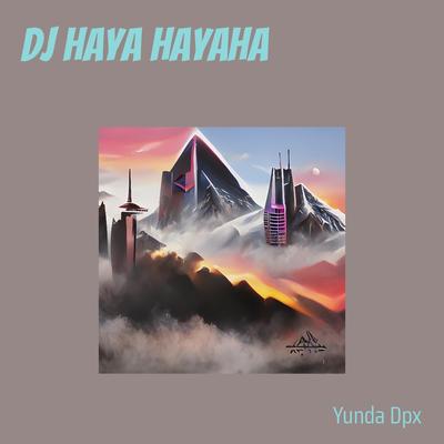 Dj Haya Hayaha's cover