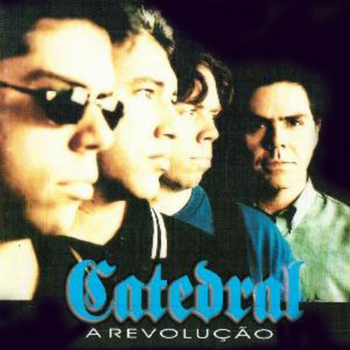 Catedral A Revolução's cover