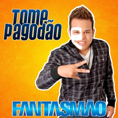 É Tudo Nosso By Fantasmão, Ed City's cover