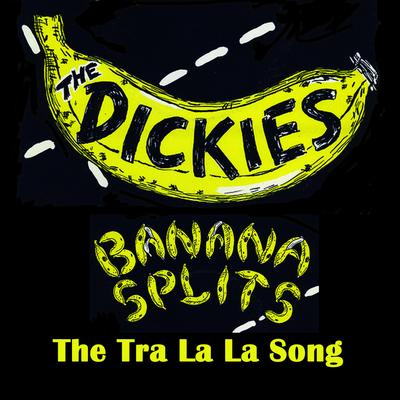 Banana Splits (The Tra La La Song) [as heard in the movie Kick Ass] (Re-Recorded)'s cover