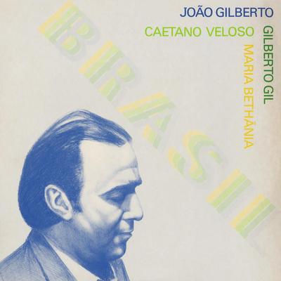 Brasil (feat. Gilberto Gil, Maria Bethânia, Caetano Veloso)'s cover