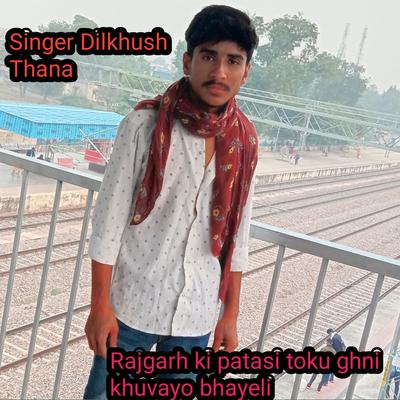 Dilkhush Thana's cover