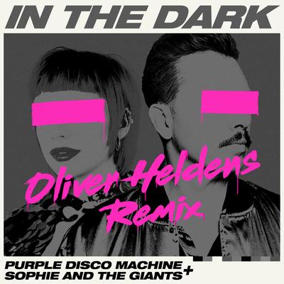 In the Dark (Oliver Heldens Remix) By Purple Disco Machine, Sophie and the Giants, Oliver Heldens's cover