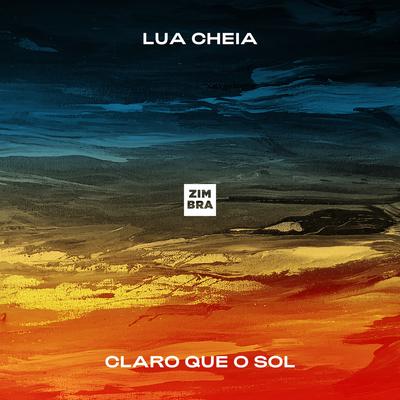 Lua Cheia By Zimbra's cover