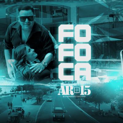 Fofoca By Banda AR-15, Harrisson Lemos's cover
