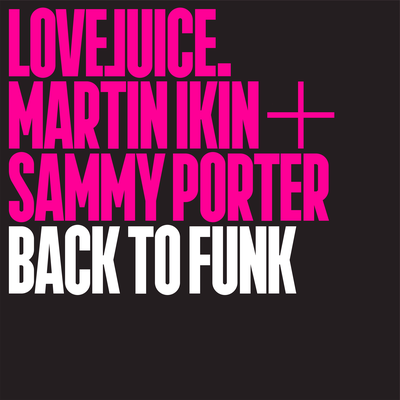 Back To Funk (Edit) By Martin Ikin, Sammy Porter's cover