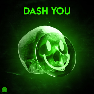 Dash You (Extended Mix) By Ankker, Undercue, Green Deep's cover