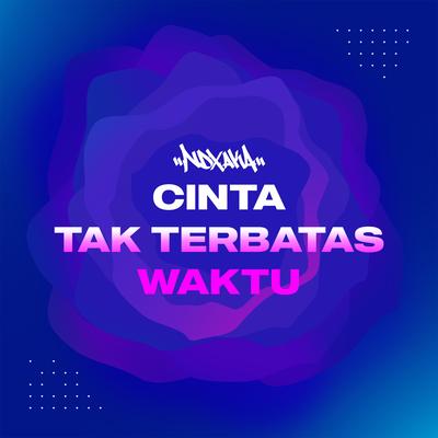 Cinta Tak Terbatas Waktu's cover