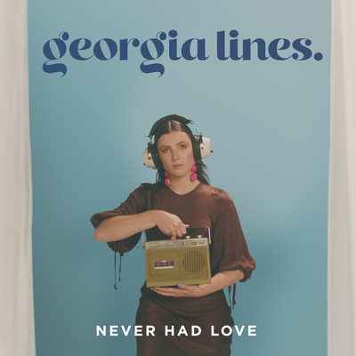 Never Had Love By Georgia Lines's cover