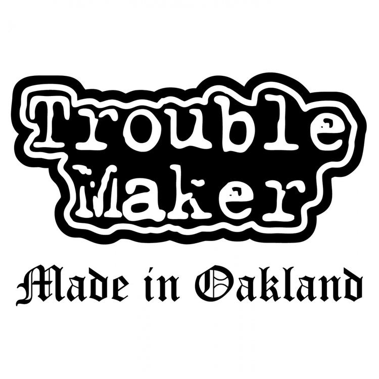 Trouble Maker's avatar image