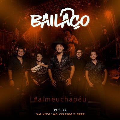 Pra Mim Acabou (Ao Vivo) By Grupo Bailaço's cover