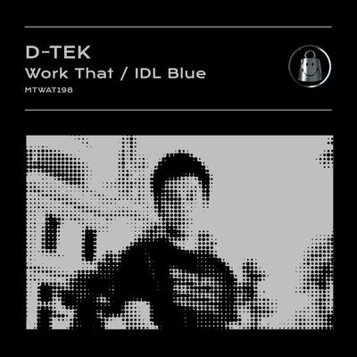 Work That By D-Tek's cover