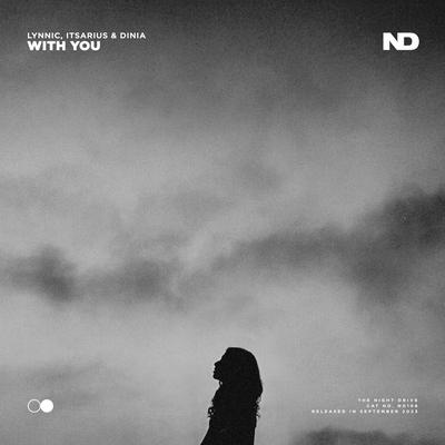 With You (Extended Mix) By Lynnic, ItsArius, Dinia's cover