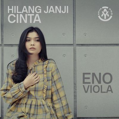 Hilang Janji CInta By Eno Viola's cover