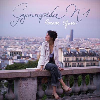 Gymnopédie No. 1 (Arr. for 2 Guitars by Roxane Elfasci) By Roxane Elfasci, Baptiste Erard's cover
