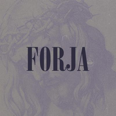 Forja By Gerônimo Sampaio, Cristo Alegria's cover