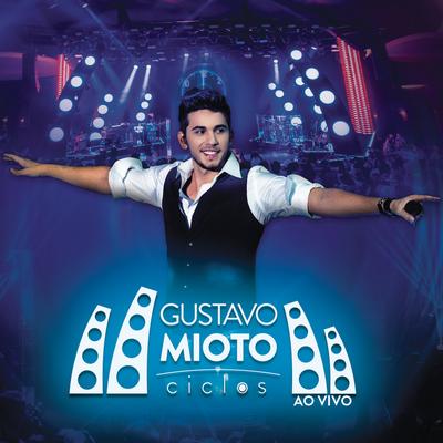 Jeitinho de Amar (feat. Cristiano Araújo) (Ao Vivo) By Gustavo Mioto, Cristiano Araújo's cover