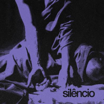 Silêncio By João Manô, Coletivo Candiero, Filipe da Guia's cover