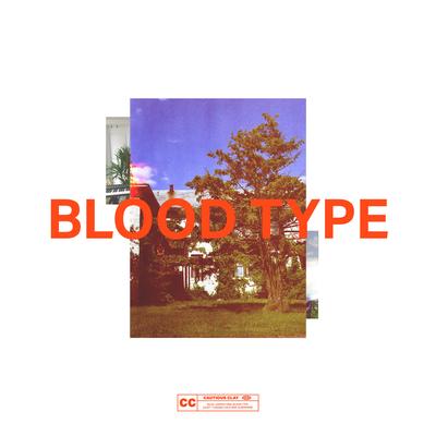 Blood Type's cover