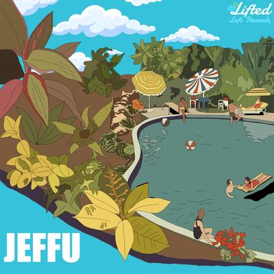 Issues By Lifted LoFi, Jeffu's cover