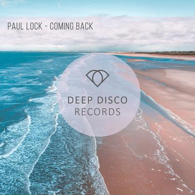 Coming Back By Paul Lock's cover