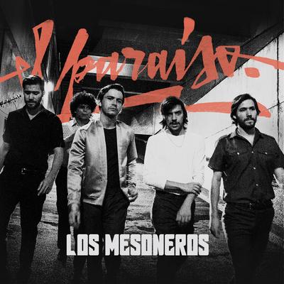 El Paraiso By Los Mesoneros's cover