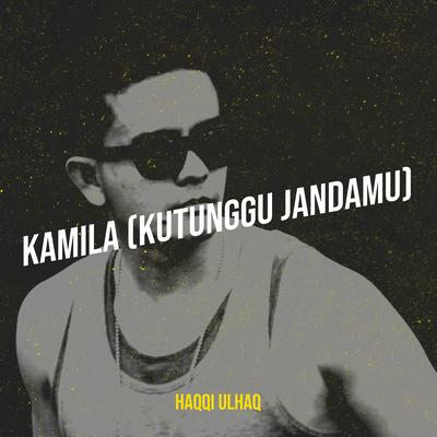 Kamila (Kutunggu Jandamu)'s cover