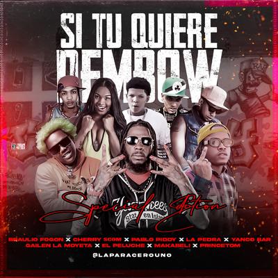 Si Tu Quiere Dembow (Remix)'s cover